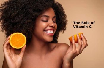 The Role of Vitamin C, Its Benefits and Applications in Skincare